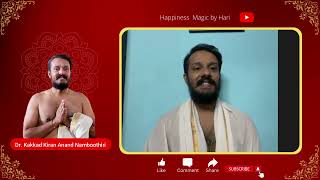 Exclusive with Dr Kiran Anand - Guruvayoor Melshanthi- Hari Namboodiri