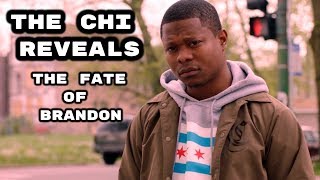 The Chi Reveals The Fate Of Brandon on the Show