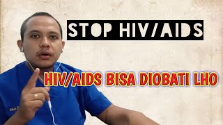 HIV/AIDS Kenali Tanda Gejala \u0026 Cara Penularannya||PART 1