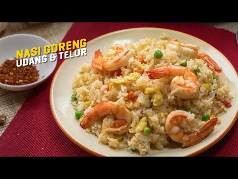 Resepi Nasi Goreng Udang Simple