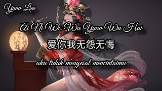 Ai Ni Wo Wu Yuan Wu Hui 爱你我无怨无悔 (aku tidak menyesal mencintaimu) Wang Xiao Ye 王小叶 Lyrics