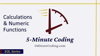 Calculations & Numeric Functions in SQL