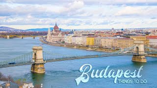 TOP 15 Things to do in BUDAPEST | Hungary Travel Guide in 4K