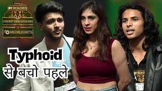 Typhoid से बचो पहले, Roadies बाद में आना! | Group Discussion | MTV Roadies Double Cross