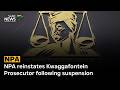 NPA reinstates Kwaggafontein Prosecutor following suspension