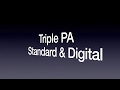 Features of the Triple PA - Standard & Digital