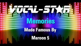 Maroon 5 - Memories (Karaoke Version) with Lyrics HD Vocal-Star Karaoke
