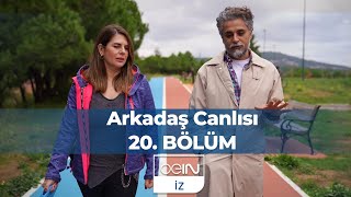 Arkadaş Canlısı 20. Bölüm: Ayça Erturan