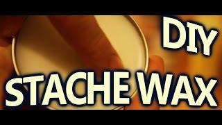 Tutorial: How to Make Homemade Mustache Wax