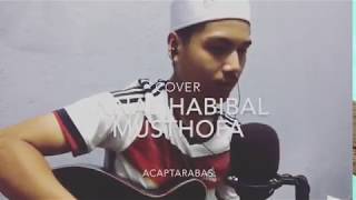 Innal Habibal Musthofa - Acap Tarabas