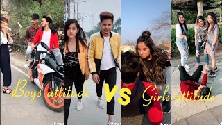 Girls attitude VS boys attitude tik tok video // funny tik tok video