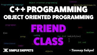 Friend Class in C++ Programming with Program Example & Explanation