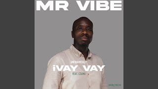 Unequivocally iVay Vay