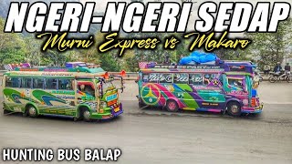 Ngeri-ngeri sedap!! Aksi balapan bus gunung murni 979 vs makaro 185