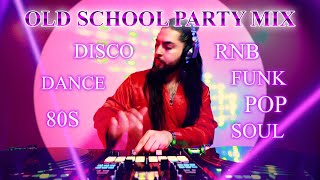 Old School Party Mix 🥳 The Best of Soul, RNB, Disco, Funk, 80s, Pop, Dance, N More! Las Vegas DJ