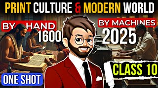 Print Culture and The Modern World Class 10 full chapter | (Animation) History One Shot