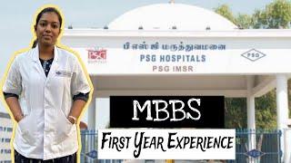 My First year mbbs experience in PSG medical college!