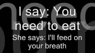 Kent - We need to eat (Lyrics)