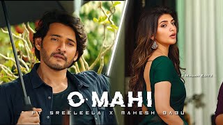 O Mahi~Sreeleela X Mahesh Babu Love Song Edit | Guntur Kaaram Love Song Edit | #viral #shorts #love