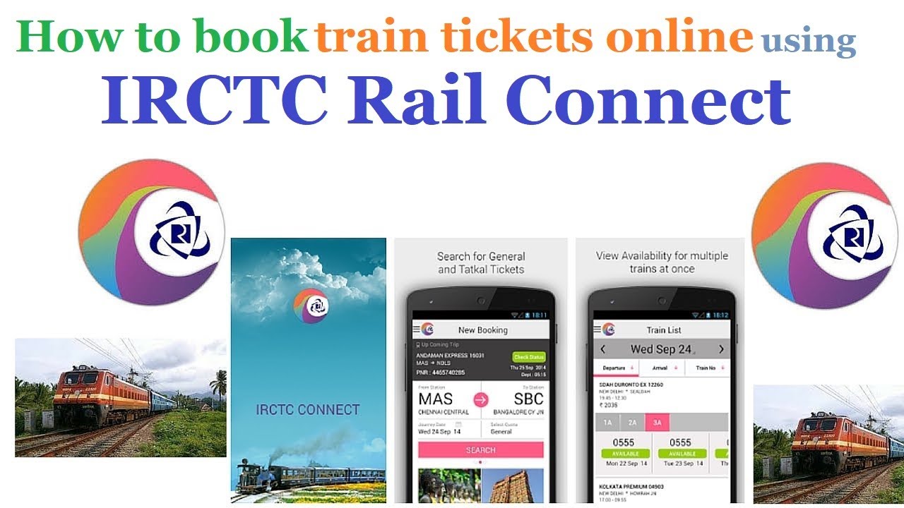 How To Book A Ticket Through The IRCTC Rail Connect | Rail Connect App ...