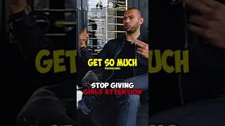 Andrew Tate On Not Giving Girls Attention 🤝🏽