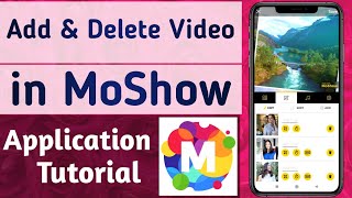 How to Add & Delete Video & Photo in MoShow App