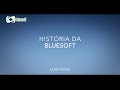 História da Bluesoft.