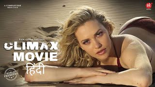 Climax movie 2020 Full Movie Explained In Hindi | Climax 2020 Movie Explained In hindi |Climax Movie
