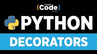 Advanced Python Programming | Decorators In Python | Python Decorators Simple Example | Simplicode