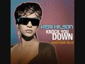 Keri Hilson - Knock You Down Full Version