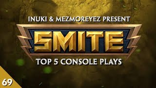 SMITE - Top 5 Console Plays #69