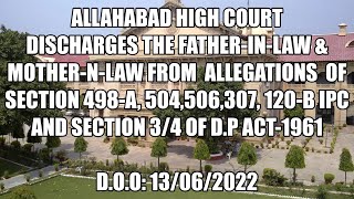 High Court discharges F.I.L, M.I.L from allegations u/s 498-A, 504,506,307,120-B IPC-( PART-1)