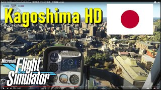 [MSFS 2020] Kagoshima city HD Add-on  /鹿児島市, リアルな風景、写真測量 + LINK