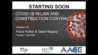 COVID-19 Outbreak in Law and Construction Contracts - Webinar by Saad Hegazy & Paola Kattar