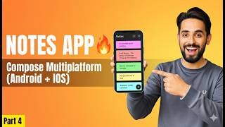 Part 4: Build a Notes App with Compose Multiplatform (Android + iOS) | Full Tutorial