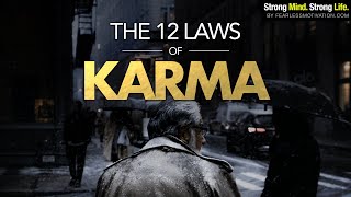 The 12 Laws of Karma Will Change Your Approach To Life