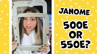 Janome 500E vs 550E