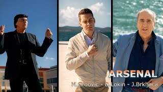 ARSENAL - Mladen Grdović - Duško Lokin - Jure Brkljača