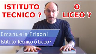 Istituto Tecnico o Liceo? parliamo di orientamento scolastico