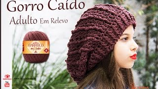 Gorro de Crochê Caído ADULTO em relevo - Professora Simone