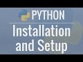 Python Tutorial for Beginners 1: Install and Setup for Mac and Windows Python Tutorial for Beginners 1: Install and Setup for Mac and Windows