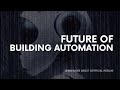 The Future of Building Automation