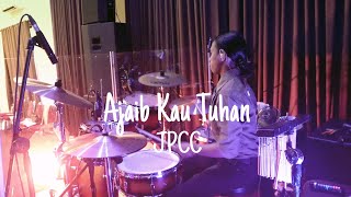 Ajaib Kau Tuhan/JPCC (Angel drum cam)