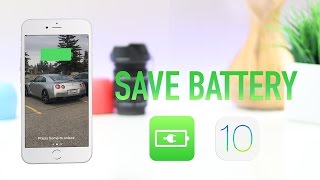 10 Tips to Save Battery and increase Battery life on iOS 10 iPhone / iPod / iPad - T