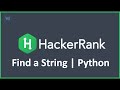 Find a String | HackerRank Solution in Python