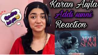 Reaction on Addi Sunni - Karan Aujla | BTFU | Tru Skool | Rupan Bal