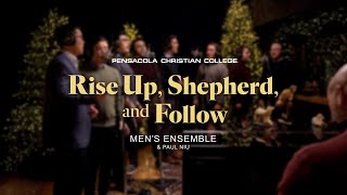 Rise Up, Shepherd, and Follow - Christmas Song