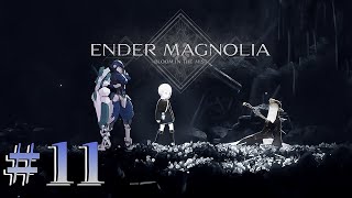 【 #ENDERMAGNOLIA】少女とともに世界を調律　初見プレイ　#11