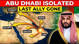 MBSs Isolation of Abu Dhabi Is Just the Beginning — The UAE Just Lost Its Last Ally