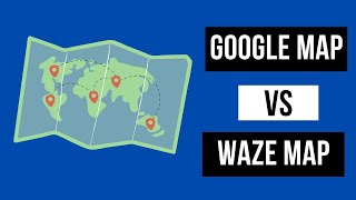 Google Maps vs. Waze: Which navigation app is better?